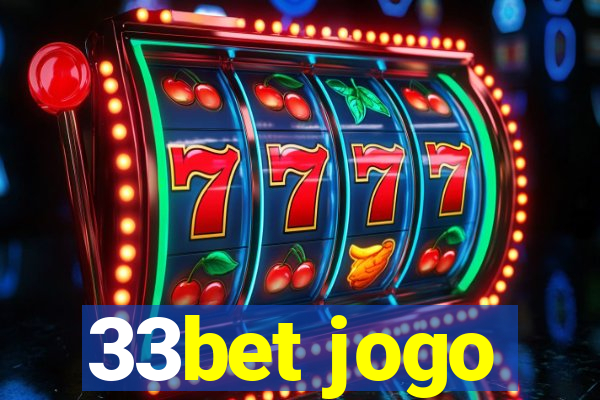 33bet jogo